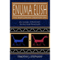 Enuma Elish: The Babylonian Creation Epic: also includes 'Atrahasis', the first Great Flood myth - Paperback