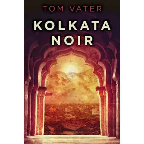 Kolkata Noir - Paperback