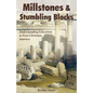 Millstones & Stumbling Blocks: Understanding Education in Post-Christian America - Paperback
