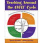 Teaching Around the 4mat(r) Cycle: Designing Instruction for Diverse Learners with Diverse Learning Styles - Paperback