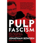 Pulp Fascism - Paperback