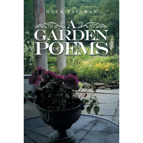 A Garden of Poems - Paperback