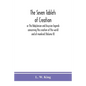 The seven tablets of creation: or The Babylonian and Assyrian legends concerning the creation of the world and of mankind (Volume II) - Paperback