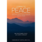 Coming to Peace: Resolving Conflict Within Ourselves and With Others - Paperback