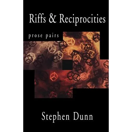 Riffs & Reciprocities: Prose Pairs - Paperback