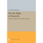 On the Edge of Anarchy: Locke, Consent, and the Limits of Society - Paperback