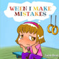 When I Make Mistakes: ( Kids Books About Emotions & Feelings, Children's Books Ages 3 5, Preschool, Kindergarten) - Paperback