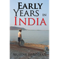 Early Years in India - Paperback