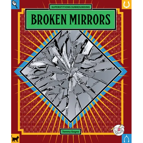 Broken Mirrors - Library Binding