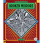 Broken Mirrors - Library Binding