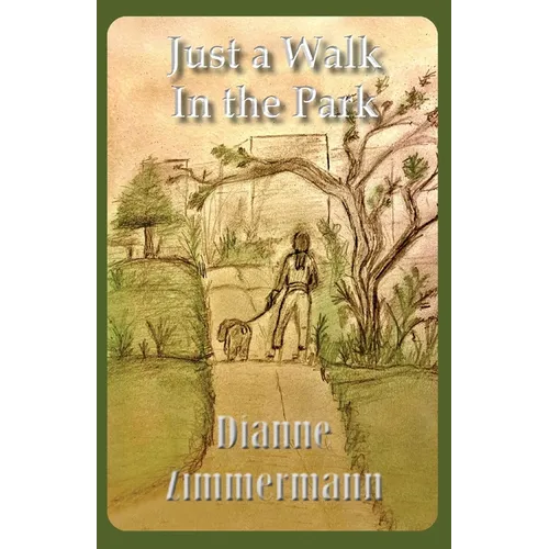 Just A Walk In the Park - Paperback