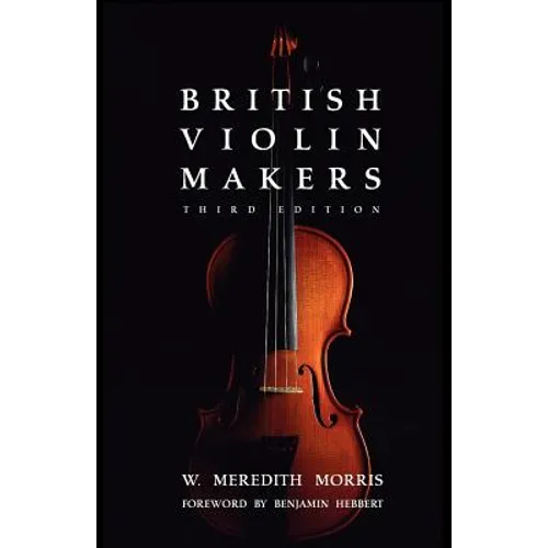 British Violin Makers - Paperback