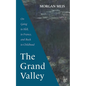 The Grand Valley: On Going to Hell, to France, and Back to Childhood - Paperback