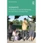 Humans: An Introduction to Four-Field Anthropology - Paperback