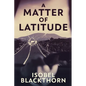 A Matter of Latitude - Paperback