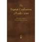 The Baptist Confession of Faith 1689 - Paperback