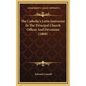 The Catholic's Latin Instructor In The Principal Church Offices And Devotions (1868) - Hardcover