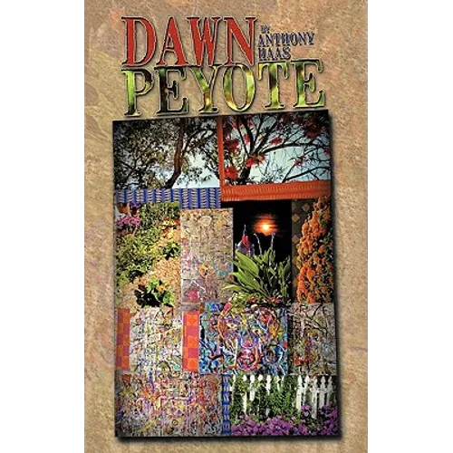 Dawn Peyote - Paperback