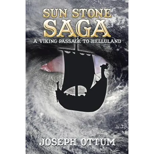 Sun Stone Saga: A Viking Passage to Helluland - Paperback