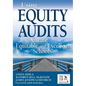 Using Equity Audits to Create Equitable and Excellent Schools - Paperback