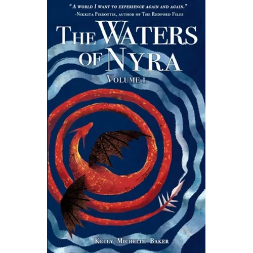 The Waters of Nyra: Volume I - Paperback