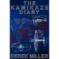 The Kamikaze Diary - Paperback