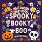 Rhyming Halloween Baby Book - Spooky Booky Boo: A great gift in toddler halloween books Spooky fun with Baby Halloween Books A Rhyme Book for babies i - Paperback