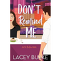 Don't Remind Me: A Steamy Contemporary Chef Romance - Paperback