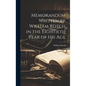 Memorandum Written by William Rotch in the Eightieth Year of his Age - Hardcover
