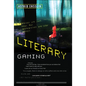 Literary Gaming - Paperback