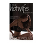 The Hotwife Adventure - A Wife Sharing Romance - Paperback