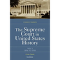 The Supreme Court in United States History: Volume Three: 1856-1918 - Paperback