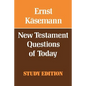 New Testament Questions for Today - Paperback