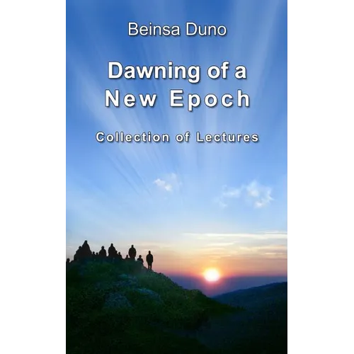 Dawning of a New Epoch: Collection of lectures - Paperback