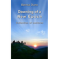 Dawning of a New Epoch: Collection of lectures - Paperback