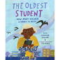 The Oldest Student: How Mary Walker Learned to Read - Hardcover