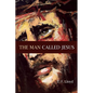 The Man Called Jesus - Paperback