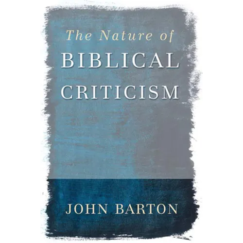 The Nature of Biblical Criticism - Paperback