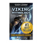 Viking Mythology: The Ultimate Guide: Thor, Odin, Loki, Norse Mythology, Viking History - Paperback