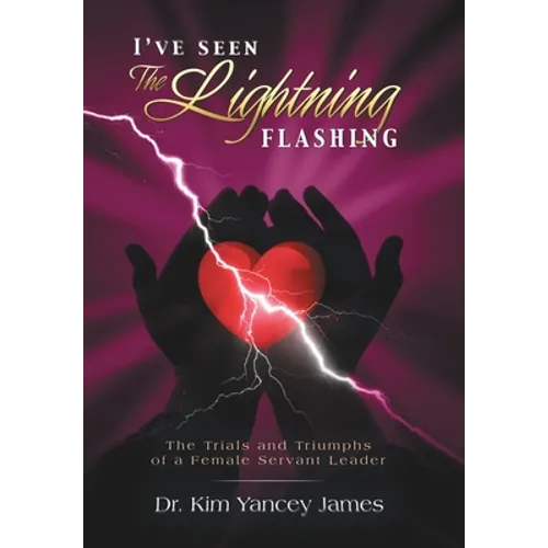I'Ve Seen the Lightning Flashing - Hardcover