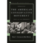 Debating the American Conservative Movement: 1945 to the Present - Paperback