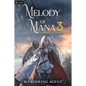 Melody of Mana 3: A Progression Fantasy - Paperback