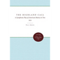 The Highland Call: A Symphonic Play of American History in Two Acts - Paperback