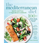 The Mediterranean Diet Quick and Easy 5-Ingredient Cookbook: 100+ Recipes, tips and tricks for a healthy heart, brain and soul Lasting weight loss Mea - Paperback