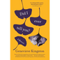 Did I Ever Tell You?: A Memoir - Paperback