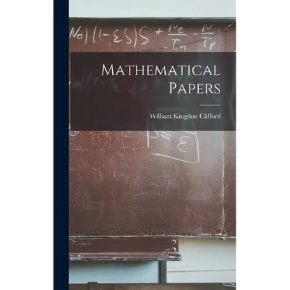 Mathematical Papers - Hardcover