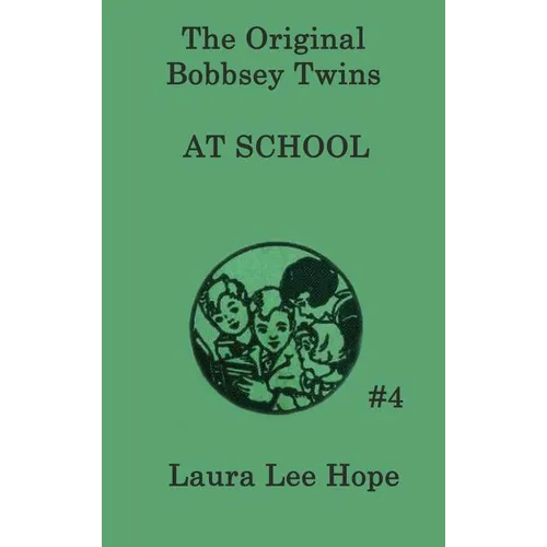 The Bobbsey Twins at School - Hardcover