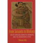 From Servants to Workers: South African Domestic Workers and the Democratic State - Paperback
