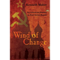 Wind of Change: An American Journey in Post-Soviet Russia - Paperback