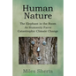 Human Nature: The Elephant in the Room as Humanity Faces Catastrophic Climate Change - Paperback